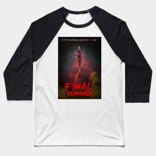 Final Summer "A" poster Baseball T-Shirt